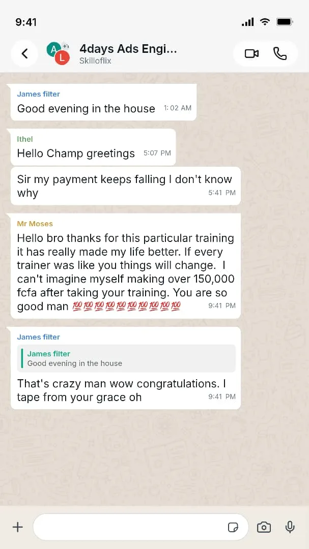 Full view of the 4 Days Ads Engine training group chat, including a participant who thanks the trainer, says the training made his life better and mentions making over 150,000 FCFA after taking it, and another member congratulating him.